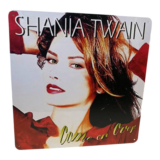 Shania Twain - Come on Over Album Cover Metal Print Tin Sign 12"x 12"