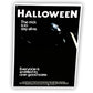 Halloween The Trick is to Stay Alive Movie Poster Metal Tin Sign 8"x12"