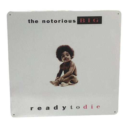 The Notorious BIG - Ready to Die Album Cover Metal Print Tin Sign 12"x 12"